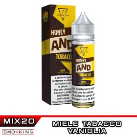 Honey AND Tobacco Mix&Vape 20 ml Suprem-e Miele Tabacco Vaniglia