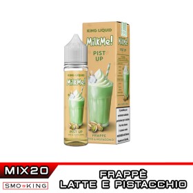 MILK ME! Pist Up Mix&Vape 20 ml King Liquid Frappè Latte Pistacchio