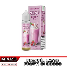 MILK ME! Berry On Mix&Vape 20 ml King Liquid