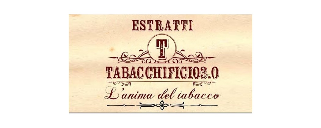 TABACCHIFICIO 3.0 i migliori Aromi Concentrati Estratti dal Tabacco per Sigaretta Elettronica al miglior prezzo online da smo-kingshop.it