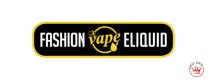 FASHION VAPE ELIQUID